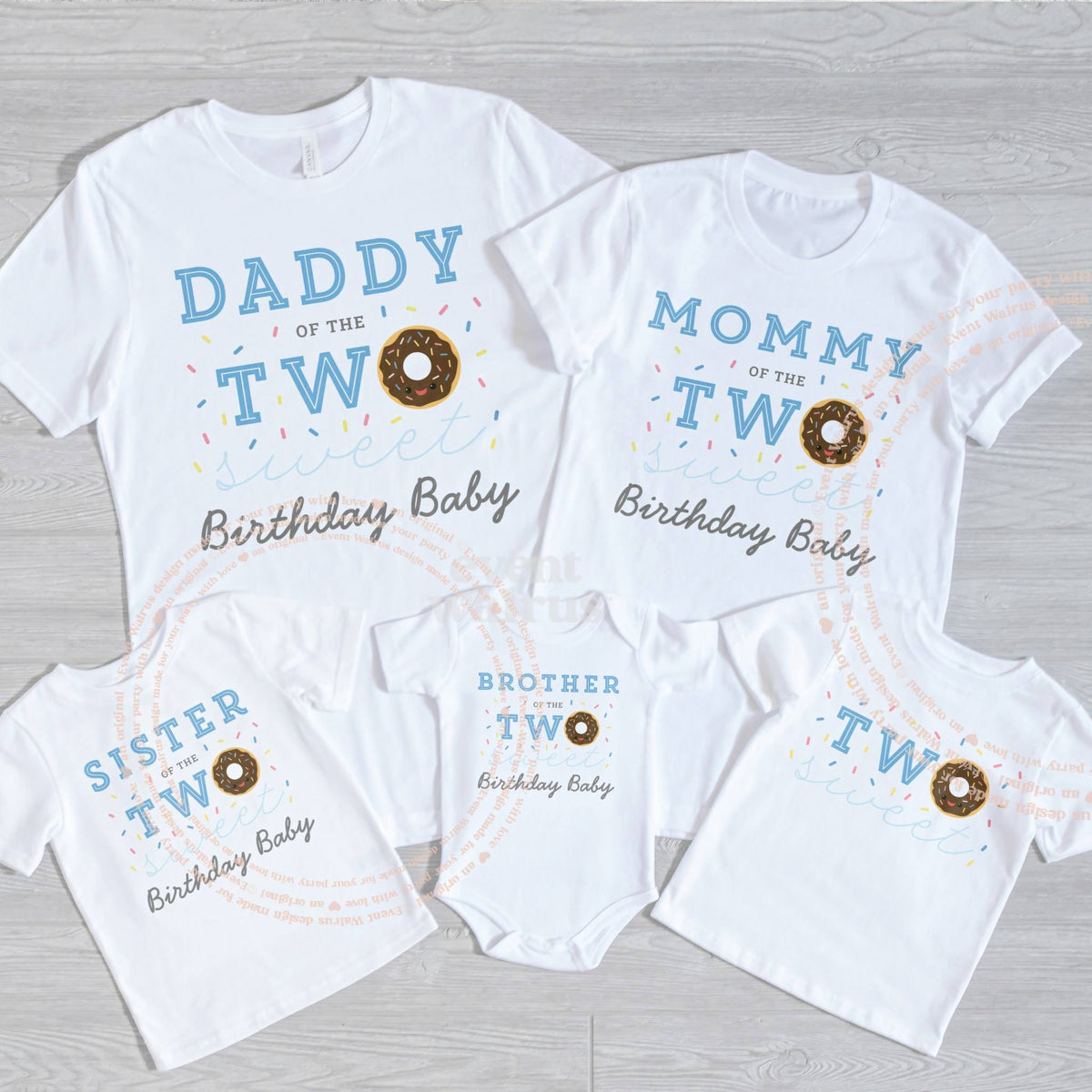 Daddy, Mommy, Sister, Brother and Birthday Baby chocolate donut Two Sweet shirts on gray wood.