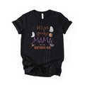 Black Mama of the Birthday Kid tee with Let's Get Spooky in orange script, laid flat.