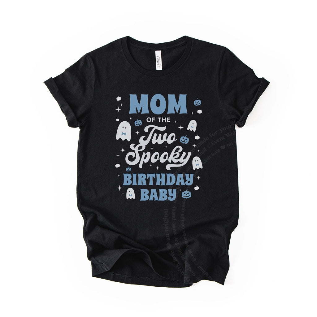 Black Mom of the Two Spooky Birthday Baby tee with blue lettering, laid flat.