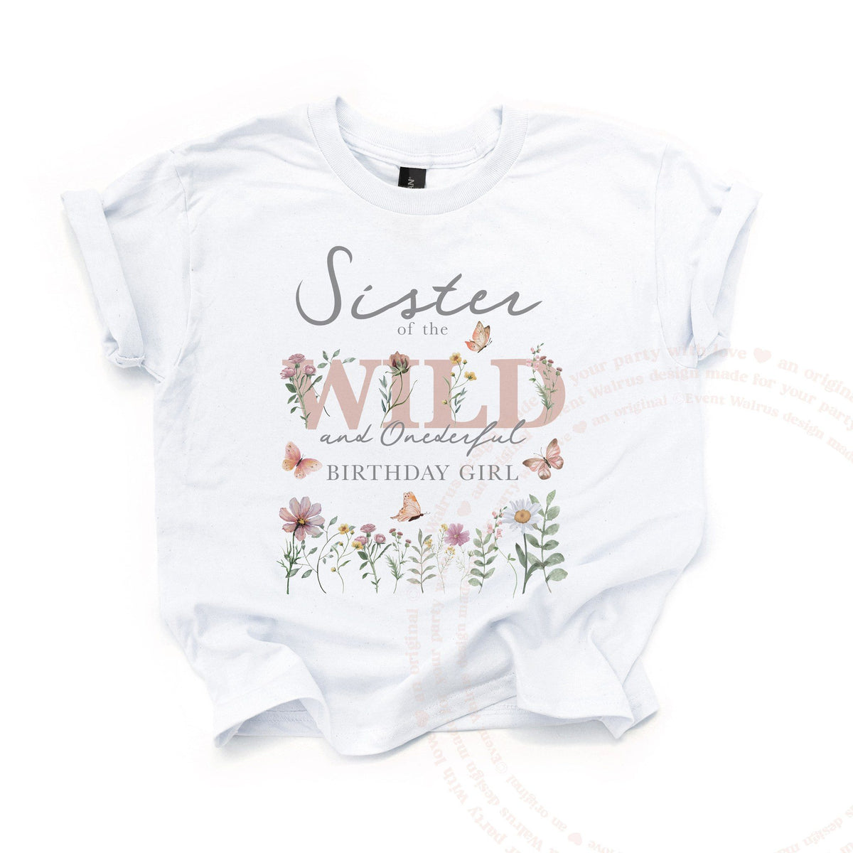 White Sister of the Wild and Onederful kids tee laid flat, with dusty pink wildflower lettering.