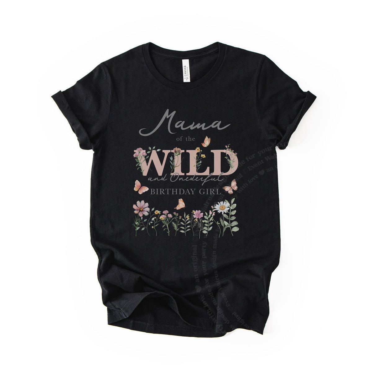 Black Mama of the Wild and Onederful adult tee with blush lettering and wildflowers.